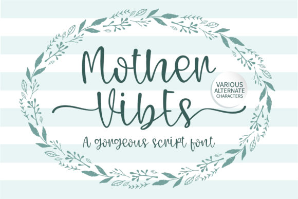 Mother Vibes Font for Charming Campaigns